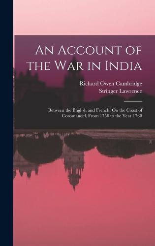 Cover image for An Account of the War in India