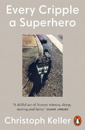 Cover image for Every Cripple a Superhero
