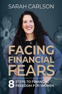 Cover image for Facing Financial Fears