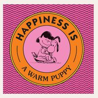 Cover image for Happiness Is a Warm Puppy