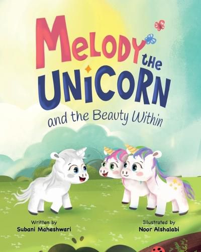 Cover image for Melody the Unicorn and the Beauty Within