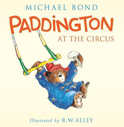 Cover image for Paddington at the Circus