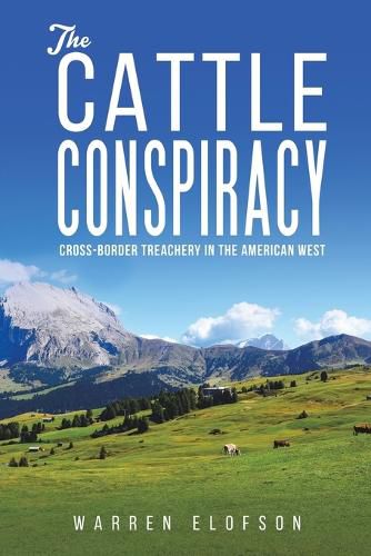 Cover image for The Cattle Conspiracy