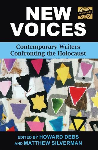 Cover image for New Voices: Contemporary Writers Confronting the Holocaust