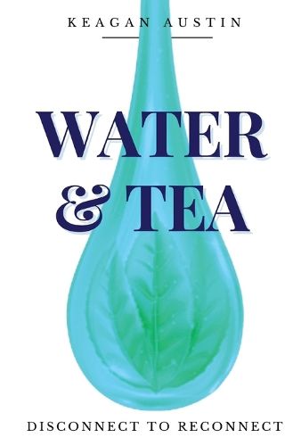 Cover image for Water and Tea