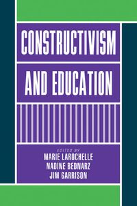 Cover image for Constructivism and Education