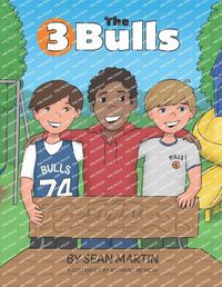 Cover image for The 3 Bulls