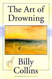 Cover image for Art Of Drowning, The