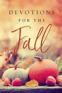 Cover image for Devotions for the Fall