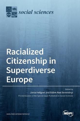 Cover image for Racialized Citizenship in Superdiverse Europe