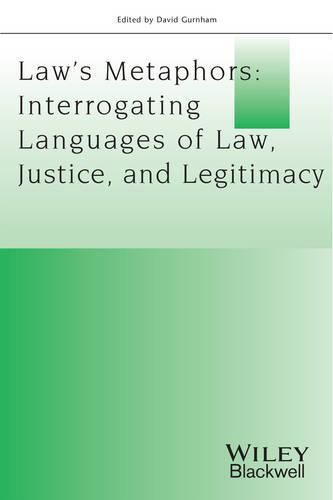 Cover image for Law's Metaphors: Interrogating Languages of Law, Justice and Legitimacy