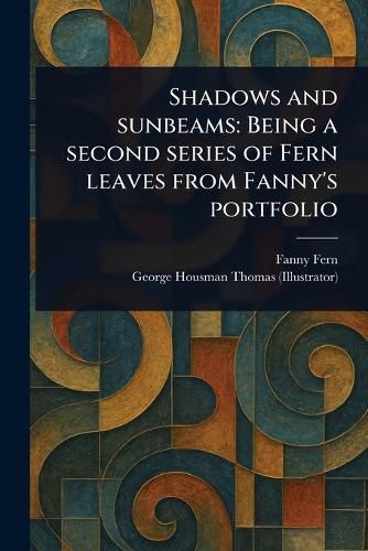 Cover image for Shadows and Sunbeams