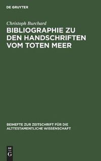 Cover image for Bibliographie Zu Den Handschriften Vom Toten Meer