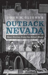 Cover image for Outback Nevada: Real Stories from the Silver State