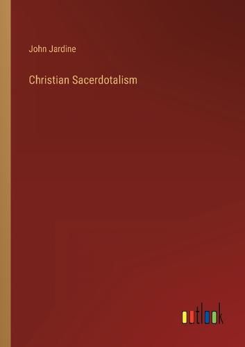 Christian Sacerdotalism