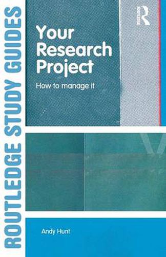 Your Research Project: How to Manage it