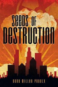 Cover image for Seeds of Destruction