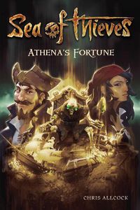 Cover image for Sea of Thieves: Athena's Fortune