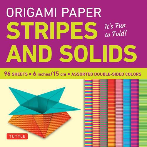 Origami Paper Stripes and Solids: It's Fun to Fold!