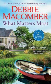 Cover image for What Matters Most: A 2-in-1 Collection