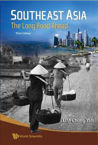 Cover image for Southeast Asia: The Long Road Ahead (3rd Edition)