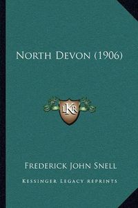 Cover image for North Devon (1906)