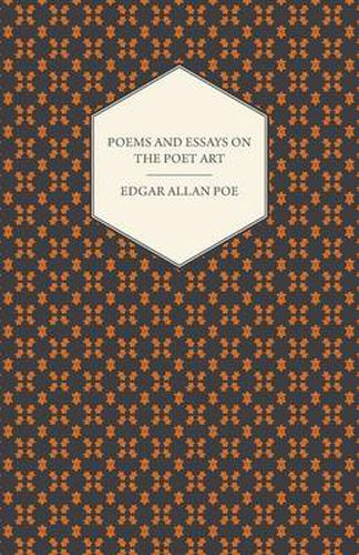 Cover image for The Works of Edgar Allan Poe; Poems; Essays on the Poet Art