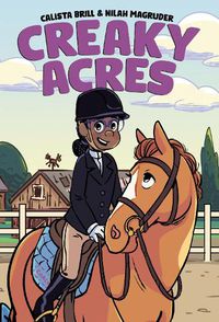 Cover image for Creaky Acres: A Graphic Novel