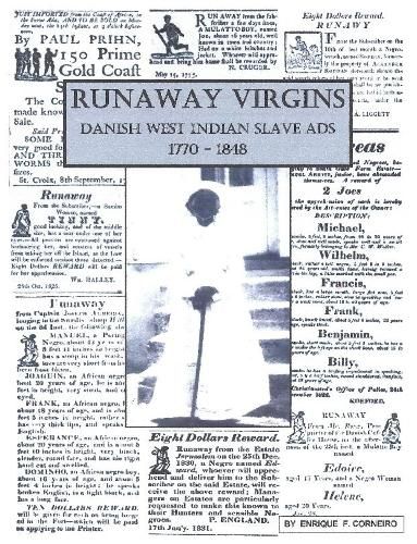 Cover image for Runaway Virgins: Danish West Indian Slave Ads 1770-1848