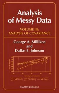 Cover image for Analysis of Messy Data, Volume III: Analysis of Covariance