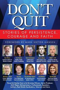 Cover image for Don't Quit: Stories of Persistence, Courage and Faith