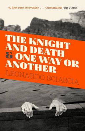 Cover image for The Knight And Death: And One Way Or Another