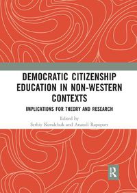 Cover image for Democratic Citizenship Education in Non-Western Contexts: Implications for Theory and Research
