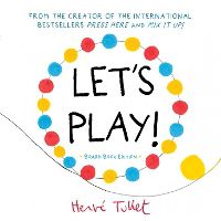 Cover image for Let's Play! (board book edition)