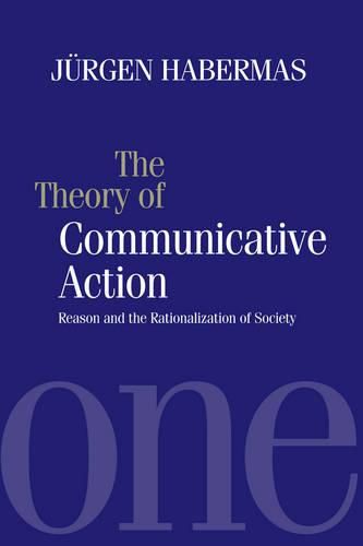 Cover image for The Theory of Communicative Action