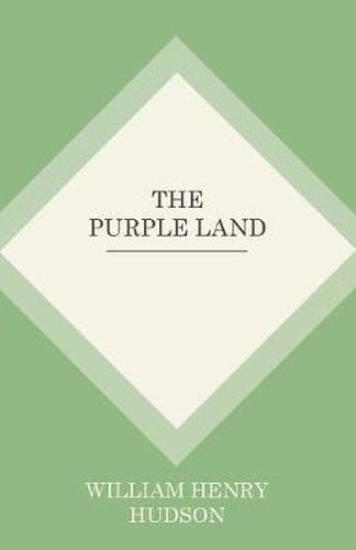 The Purple Land