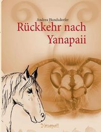 Cover image for Ruckkehr nach Yanapaii