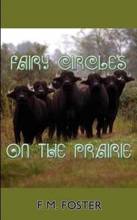 Cover image for Fairy Circles on the Prairie