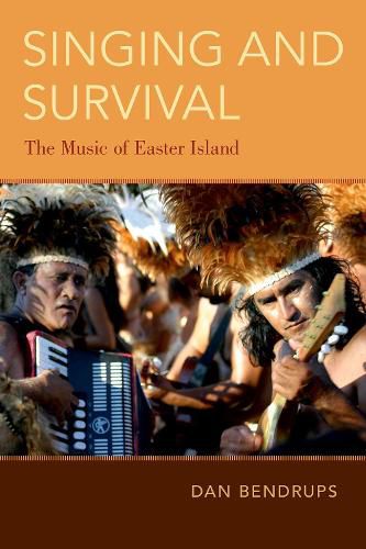 Cover image for Singing and Survival: The Music of Easter Island