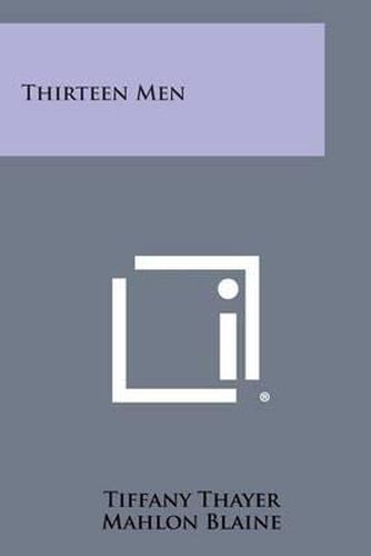 Cover image for Thirteen Men