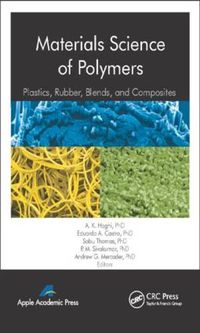 Cover image for Materials Science of Polymers: Plastics, Rubber, Blends and Composites