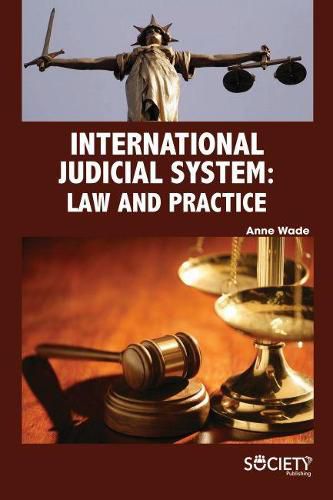 Cover image for International Judicial System: Law and Practice