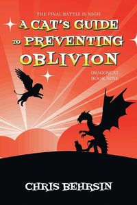 Cover image for A Cat's Guide to Preventing Oblivion