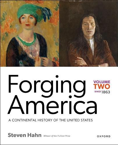 Forging America: Volume Two since 1863