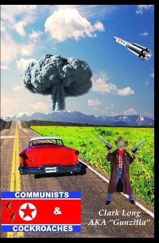 Cover image for Communists & Cockroaches