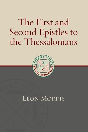 Cover image for The First and Second Epistles to the Thessalonians