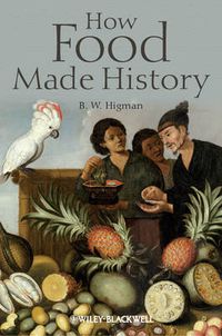 Cover image for How Food Made History