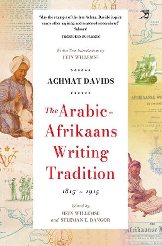 Cover image for The Arabic Afrikaans Writing Tradition, 1815 - 1915