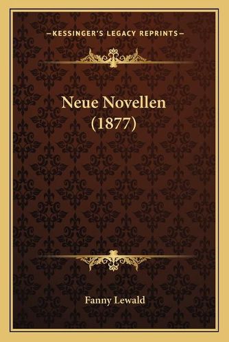 Cover image for Neue Novellen (1877)