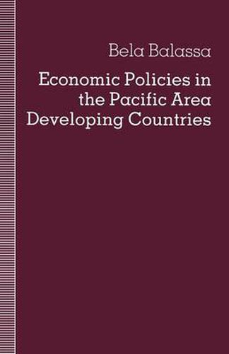 Cover image for Economic Policies in the Pacific Area Developing Countries